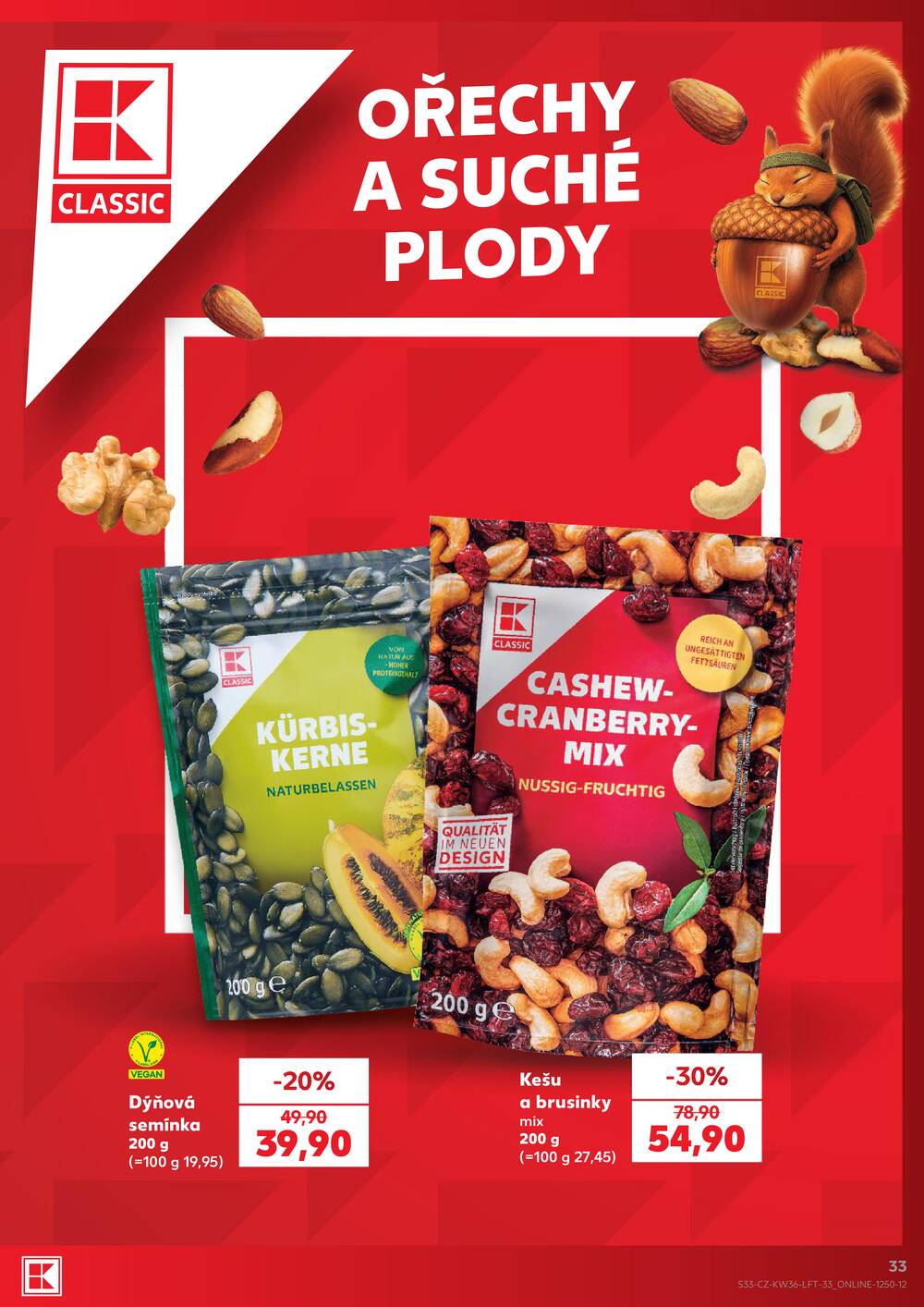Kaufland 2.9. - 8.9. - Kaufland - Plzeň - Košutka