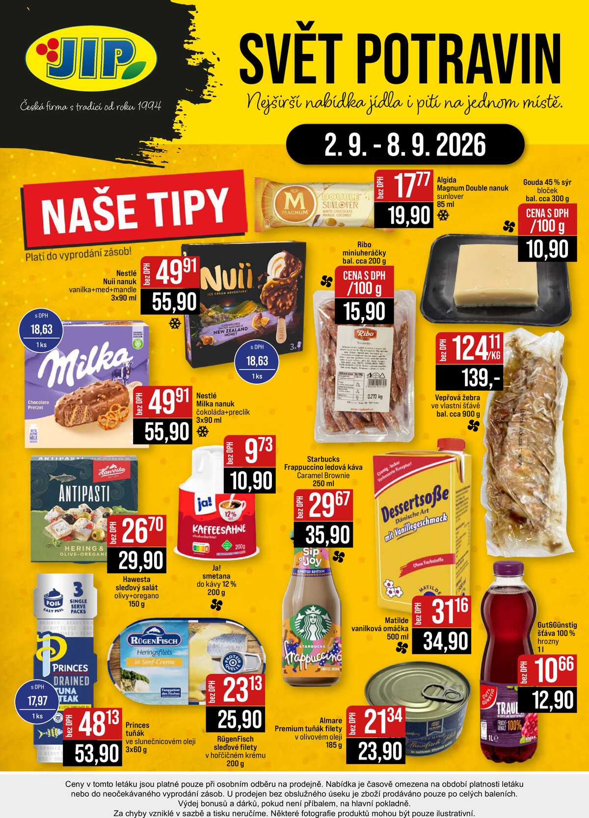 JIP Cash & Carry Brno, Praha, Ostrava, Jilemnice, Pardubice, Ostrava, Karlovy Vary, Olomouc a Zlín od 2.9. do 8.9.2026 strana 24