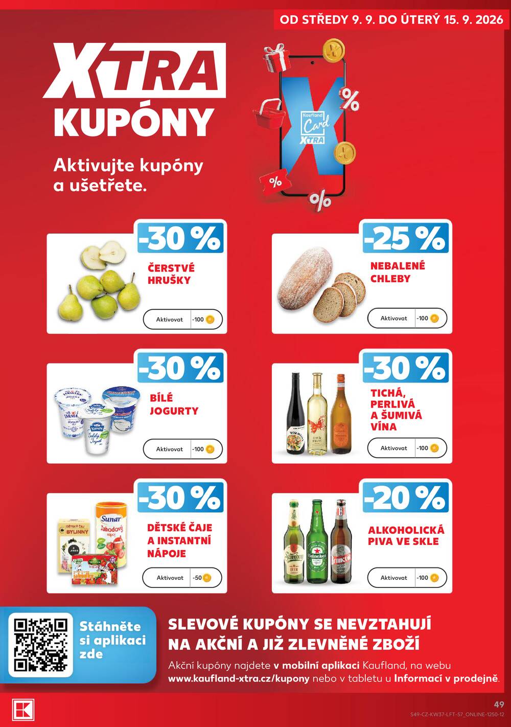 Leták Kaufland - Kaufland 9.9. - 15.9. - Kaufland - Praha 6 (Podbaba) - strana 49 Leták Kaufland - Kaufland 9.9. - 15.9. - Kaufland - Praha 6 (Podbaba) - strana 49