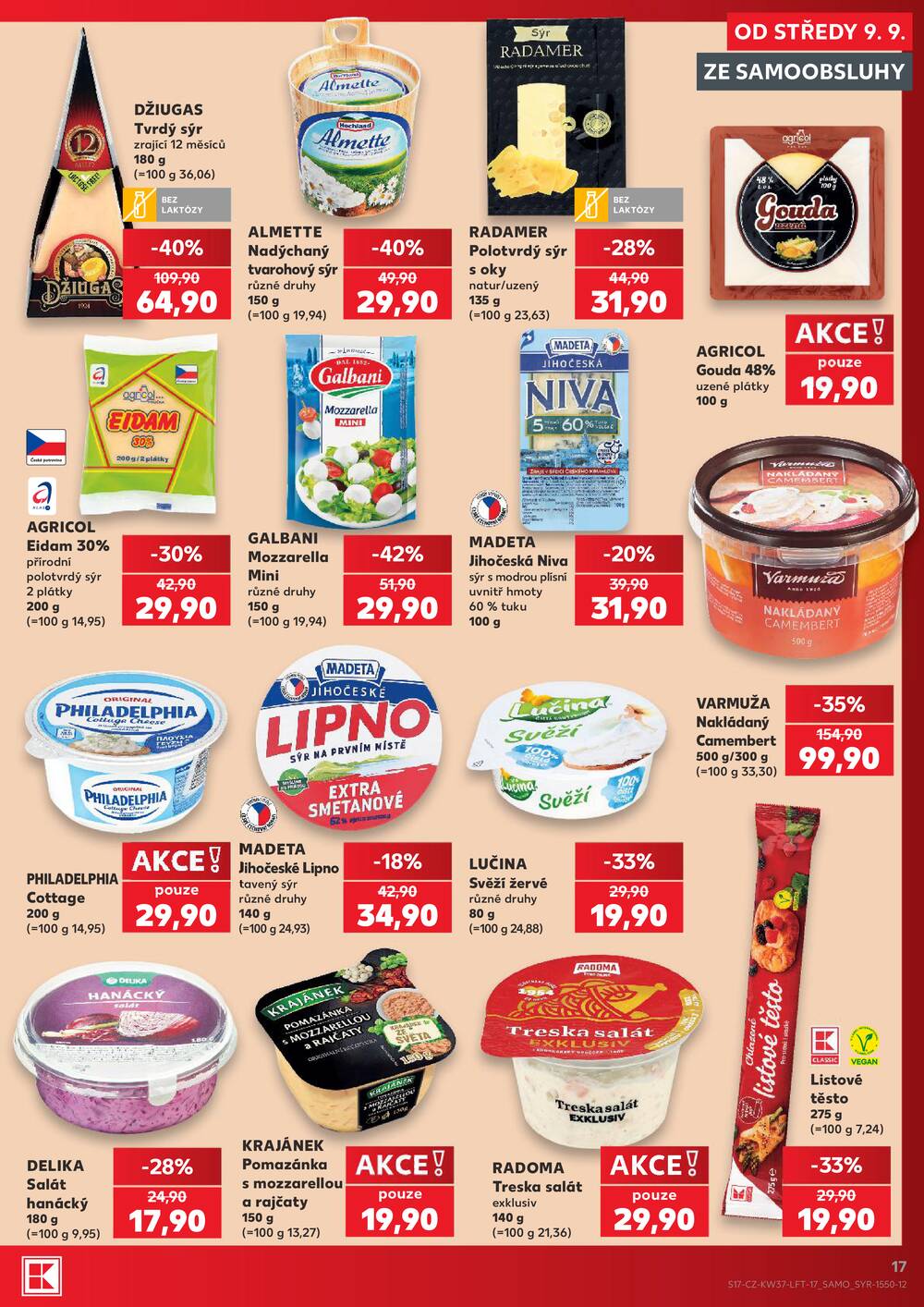 Leták Kaufland - Kaufland 9.9. - 15.9. - Kaufland - Lovosice (Siřejovická) - strana 17 Leták Kaufland - Kaufland 9.9. - 15.9. - Kaufland - Lovosice (Siřejovická) - strana 17