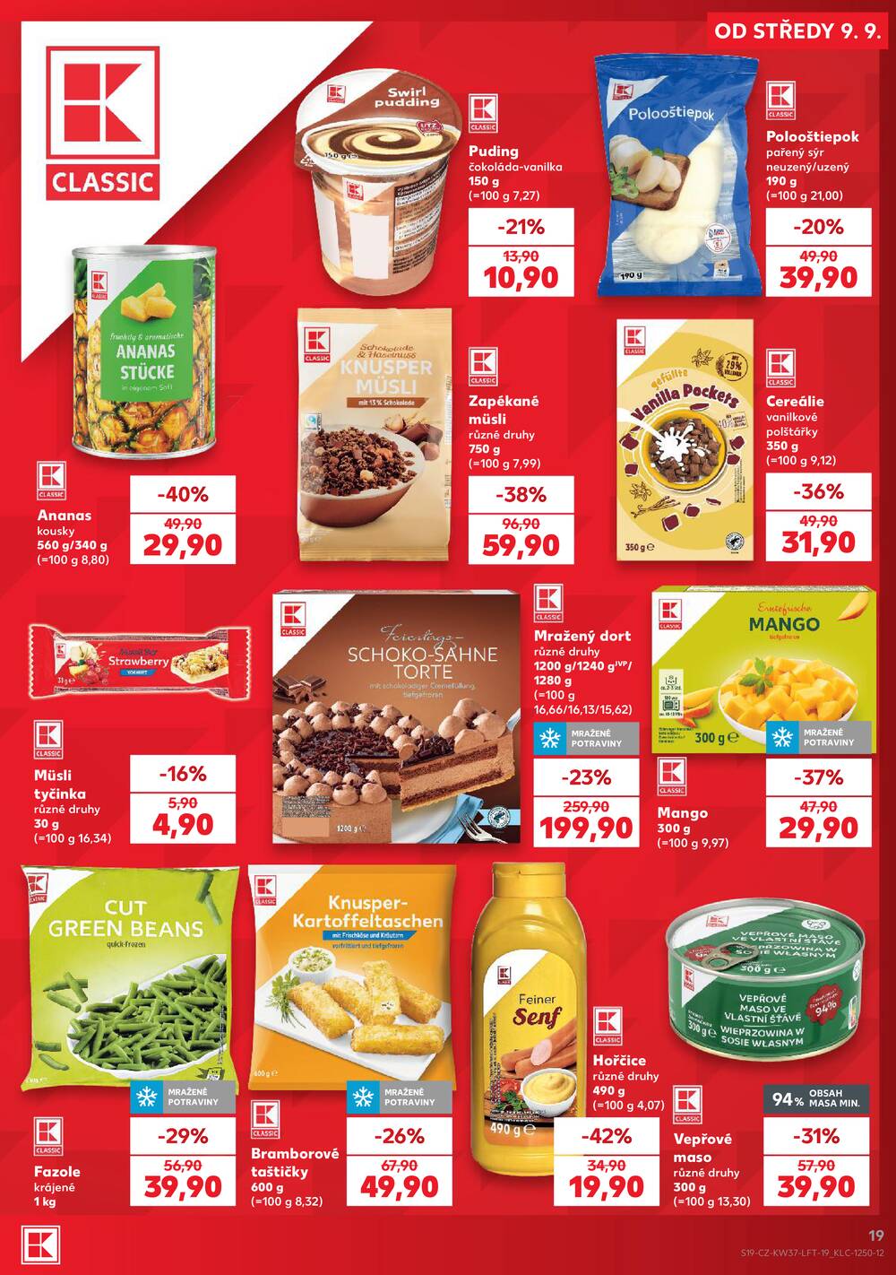 Leták Kaufland - Kaufland 9.9. - 15.9. - Kaufland - Prostějov (Okružní ulice) - strana 19
