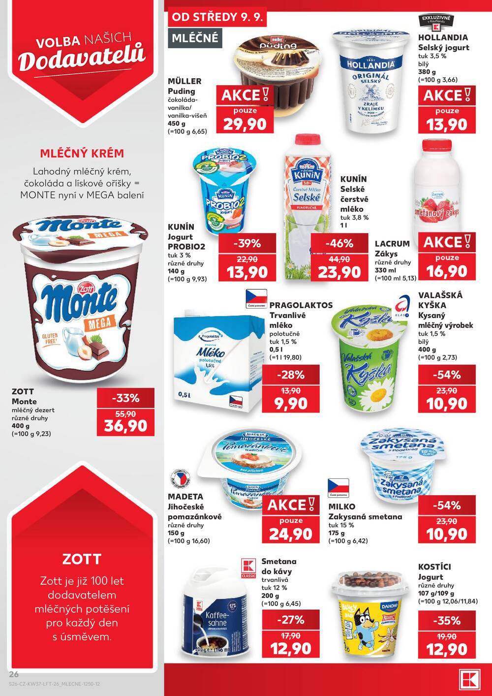 Leták Kaufland - Kaufland 9.9. - 15.9. - Kaufland - Kuřim - strana 26 Leták Kaufland - Kaufland 9.9. - 15.9. - Kaufland - Kuřim - strana 26