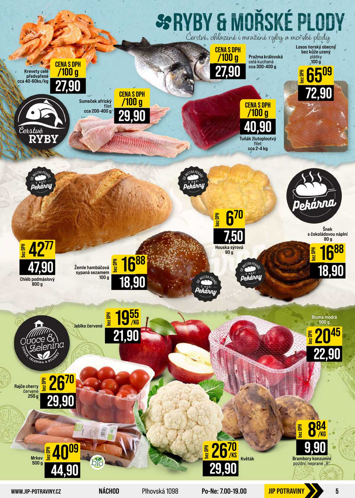 JIP Cash & Carry Brno, Praha, Ostrava, Jilemnice, Pardubice, Ostrava, Karlovy Vary, Olomouc a Zlín od 9.9. do 15.9.2026 strana 5