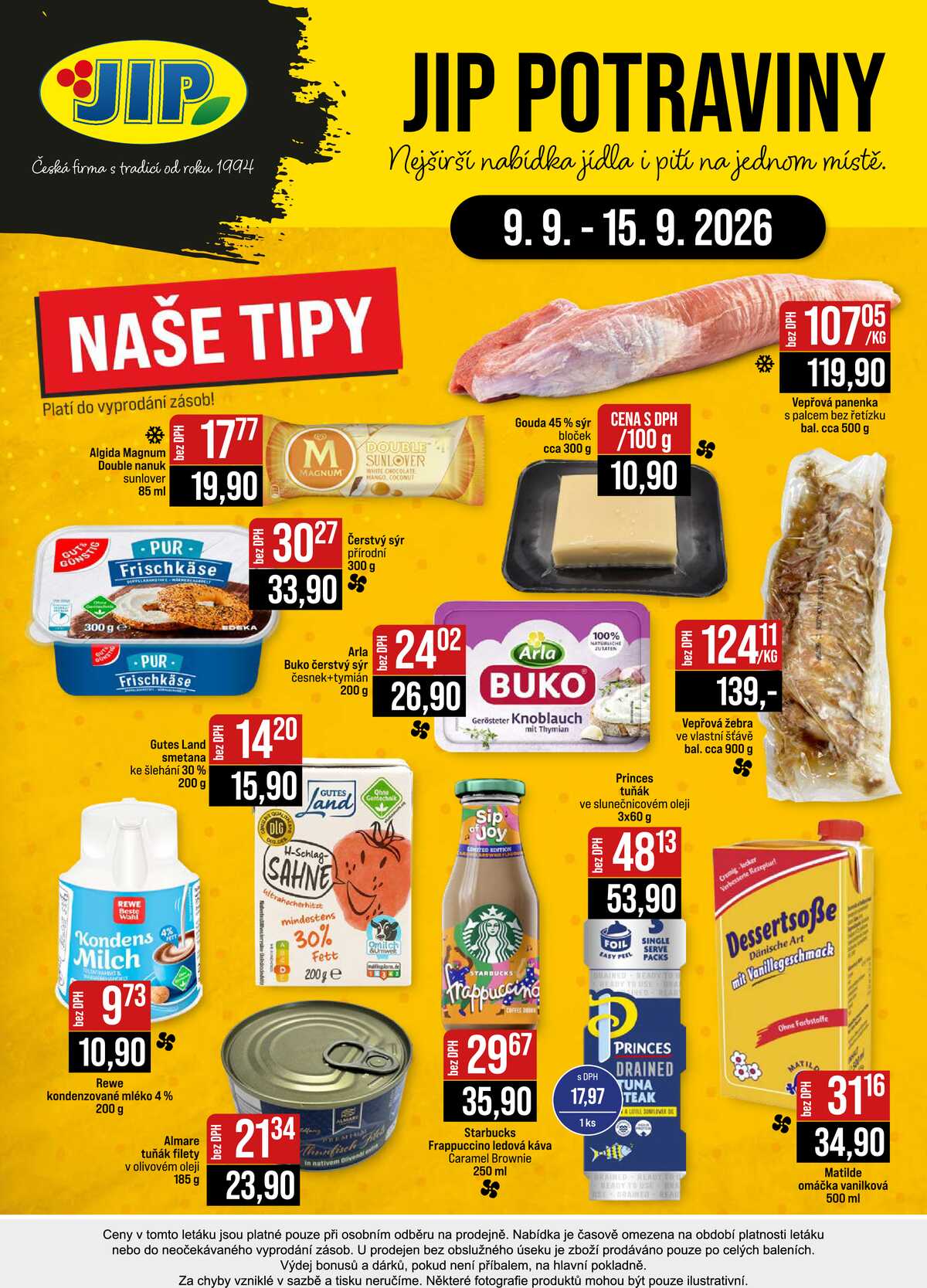 JIP Cash & Carry České Budějovice, Most, Náchod, Polička, Sušice a Svoboda nad Úpou od 9.9. do 15.9.2026 strana 24