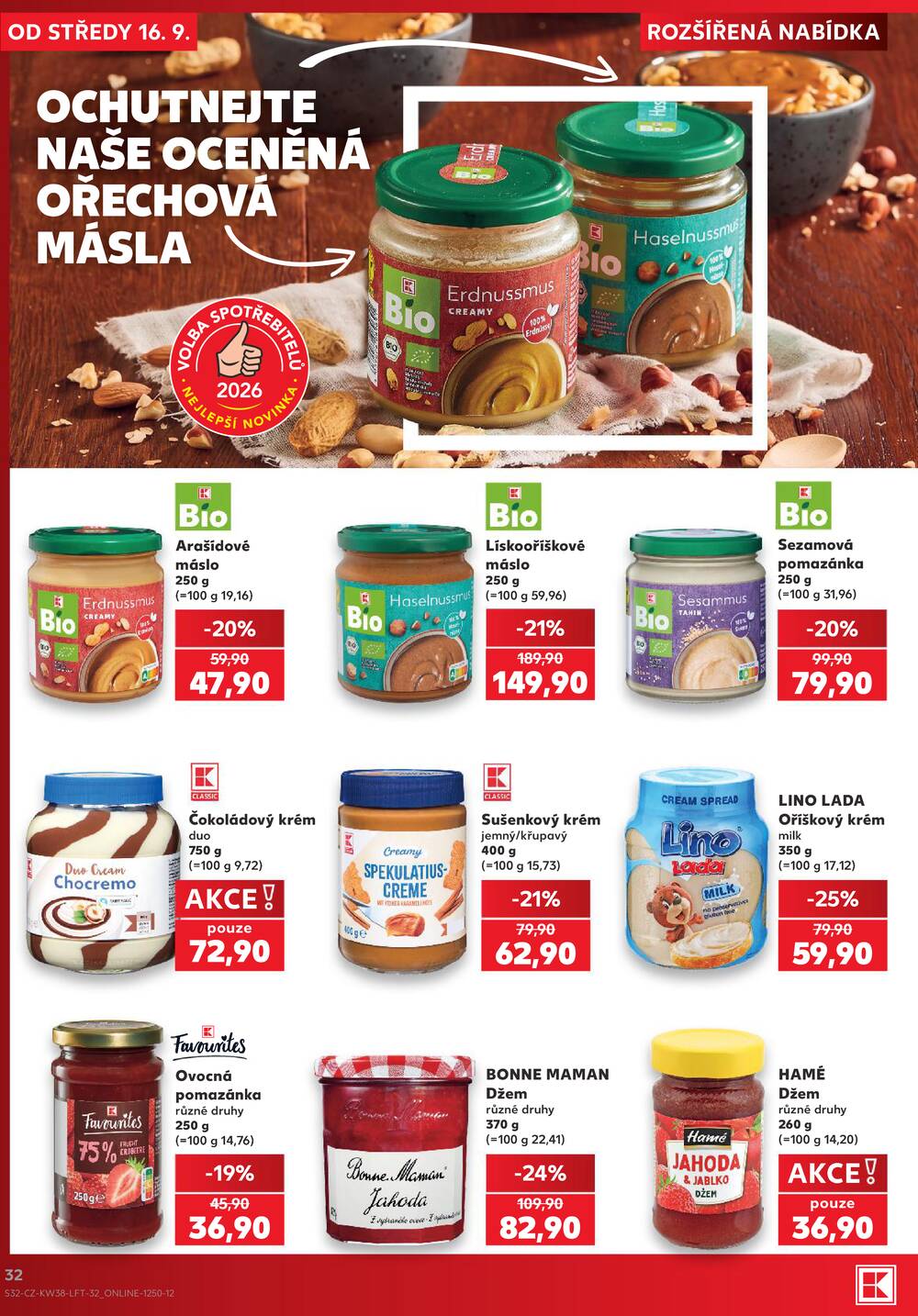 Leták Kaufland - Kaufland 16.9. - 22.9. - Kaufland - Praha - Horní Měcholupy - strana 32 Leták Kaufland - Kaufland 16.9. - 22.9. - Kaufland - Praha - Horní Měcholupy - strana 32