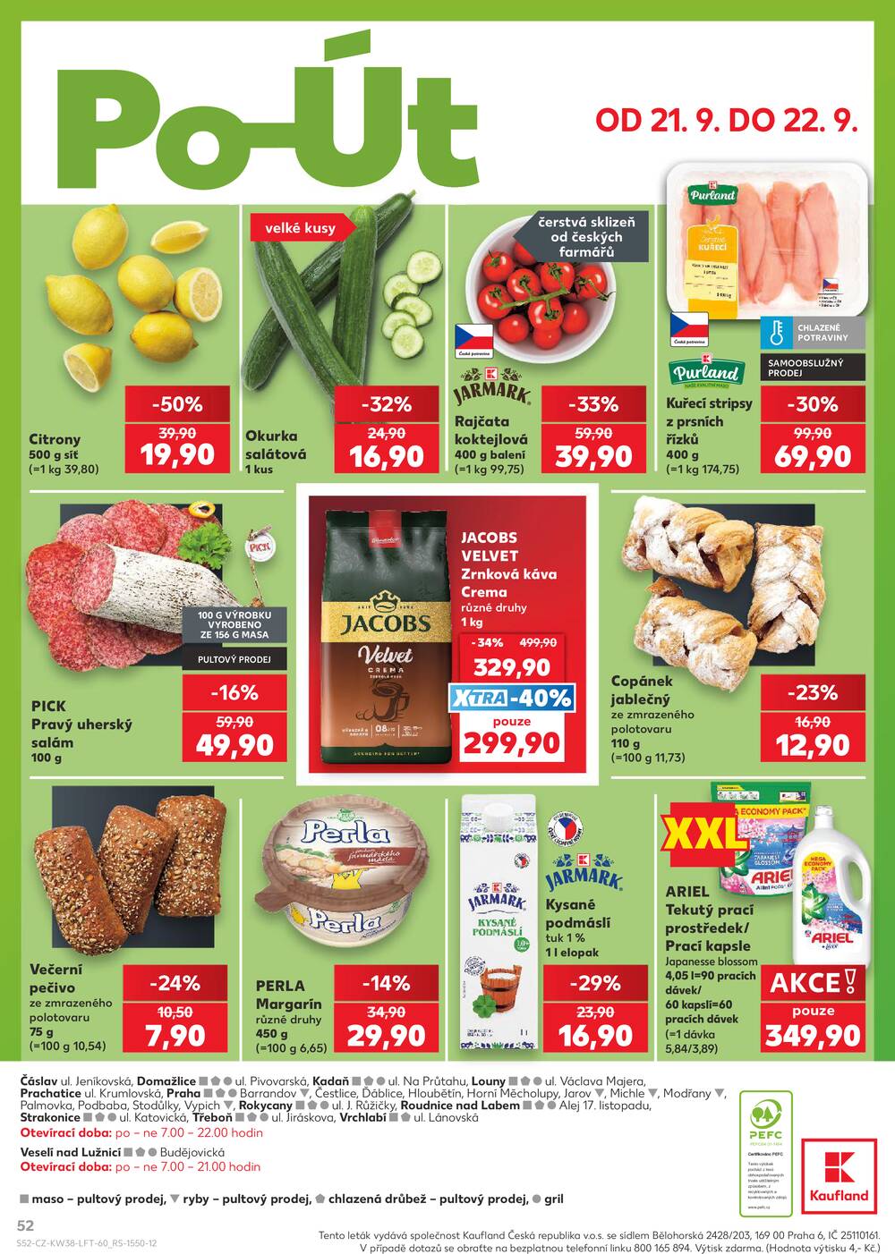 Leták Kaufland - Kaufland 16.9. - 22.9. - Kaufland - Praha - Horní Měcholupy - strana 52 Leták Kaufland - Kaufland 16.9. - 22.9. - Kaufland - Praha - Horní Měcholupy - strana 52