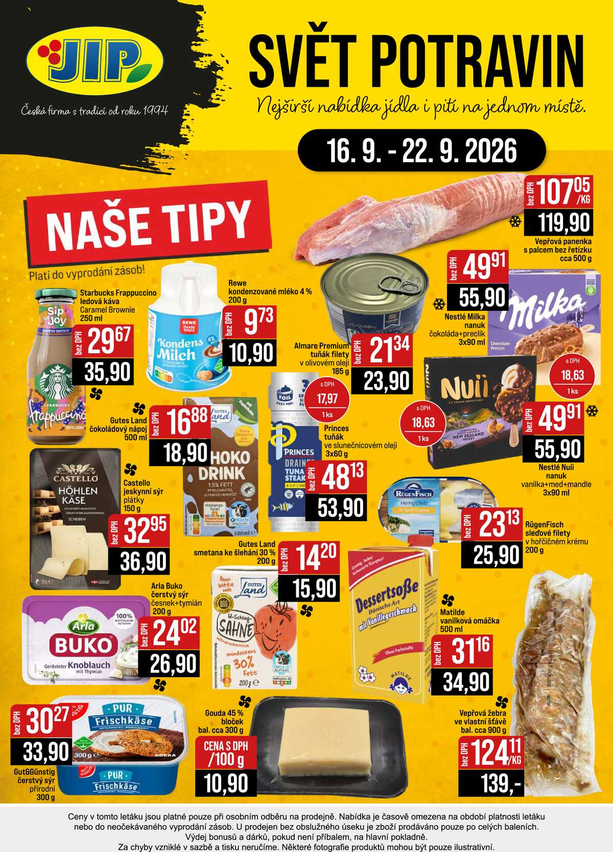 JIP Cash & Carry Brno, Praha, Ostrava, Jilemnice, Pardubice, Ostrava, Karlovy Vary, Olomouc a Zlín od 16.9. do 22.9.2026 strana 24