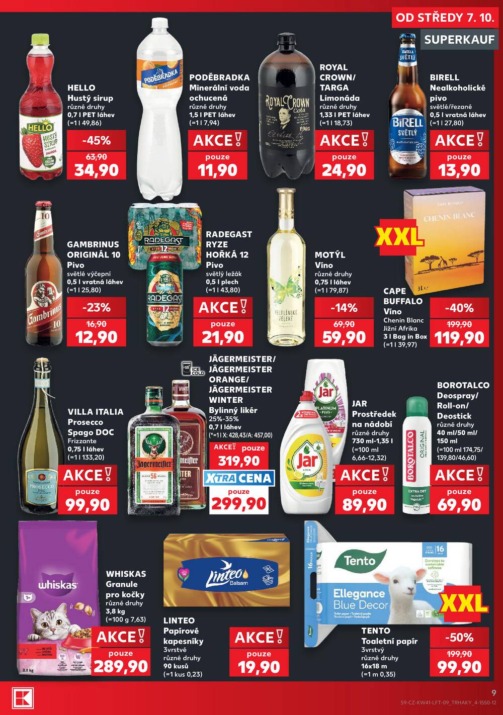 Leták Kaufland - Kaufland 7.10. - 13.10. - Kaufland - Veselí nad Lužnicí - Budějovická - strana 9 Leták Kaufland - Kaufland 7.10. - 13.10. - Kaufland - Veselí nad Lužnicí - Budějovická - strana 9