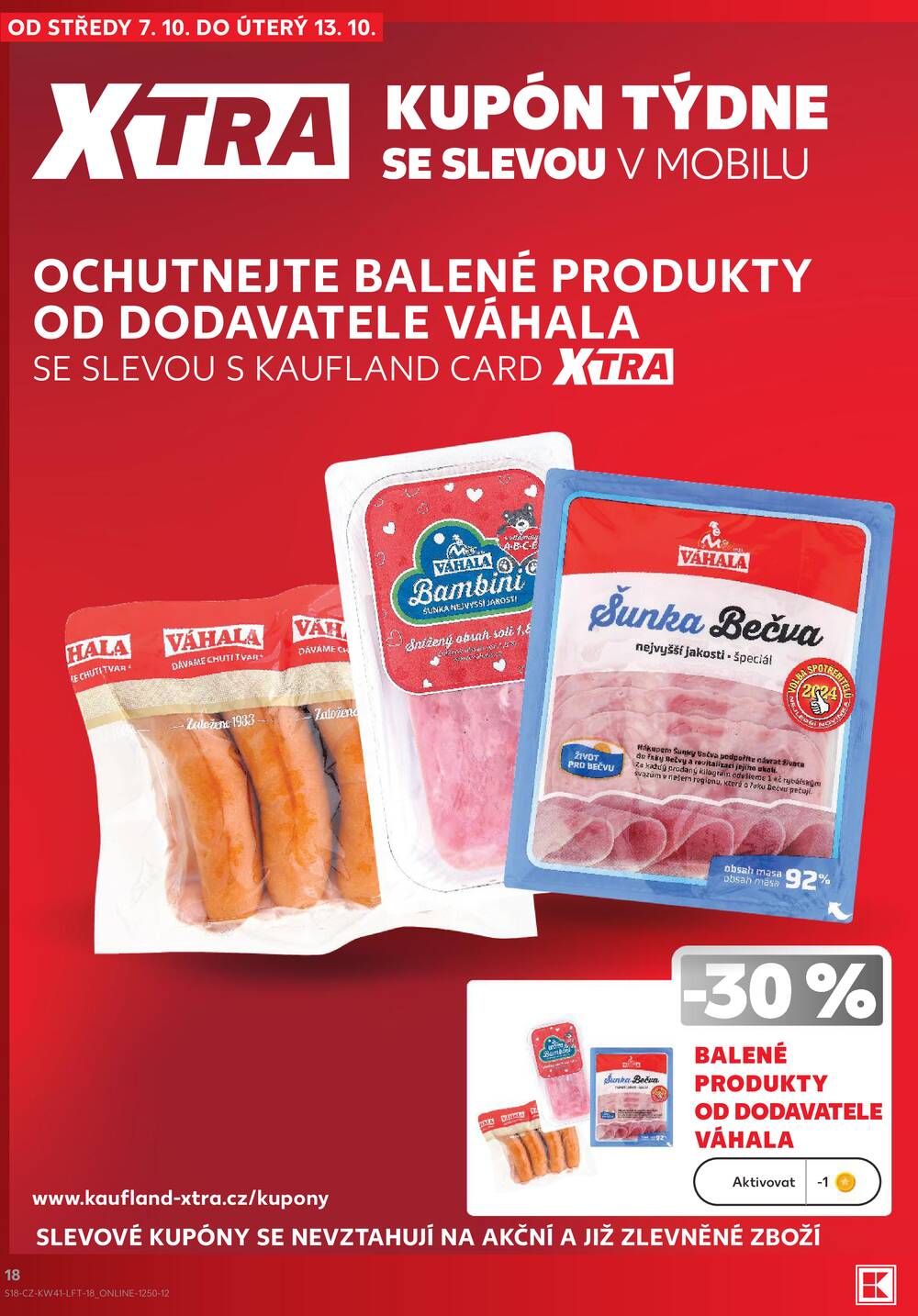 Leták Kaufland - Kaufland 7.10. - 13.10. - Kaufland - Žďár nad Sázavou - strana 18 Leták Kaufland - Kaufland 7.10. - 13.10. - Kaufland - Žďár nad Sázavou - strana 18