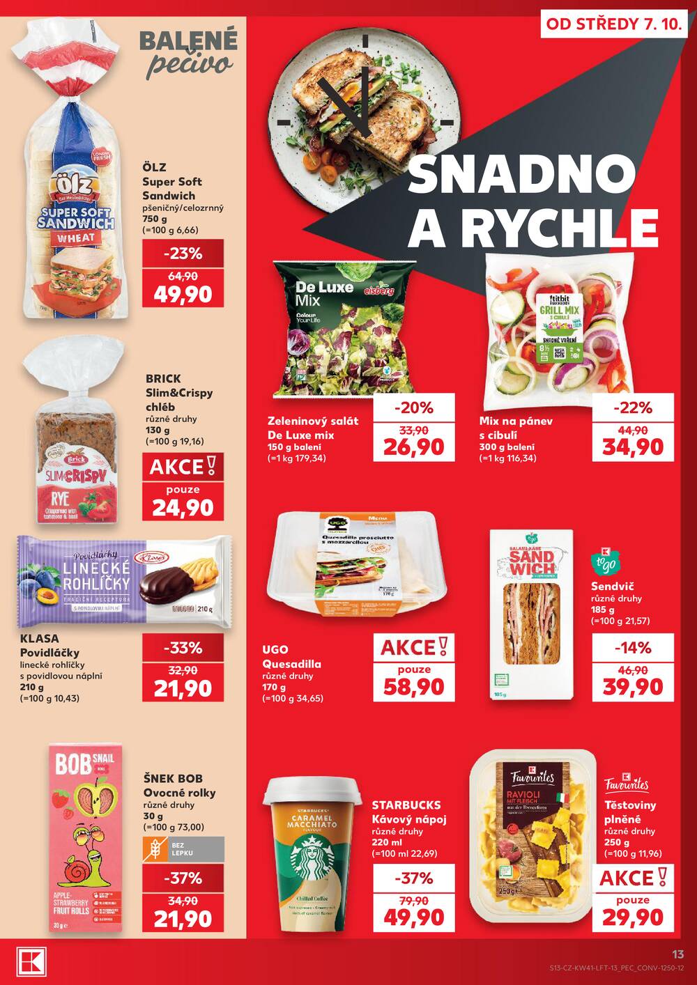 Leták Kaufland - Kaufland 7.10. - 13.10. - Kaufland - Pardubice (Bělehradská) - strana 13 Leták Kaufland - Kaufland 7.10. - 13.10. - Kaufland - Pardubice (Bělehradská) - strana 13