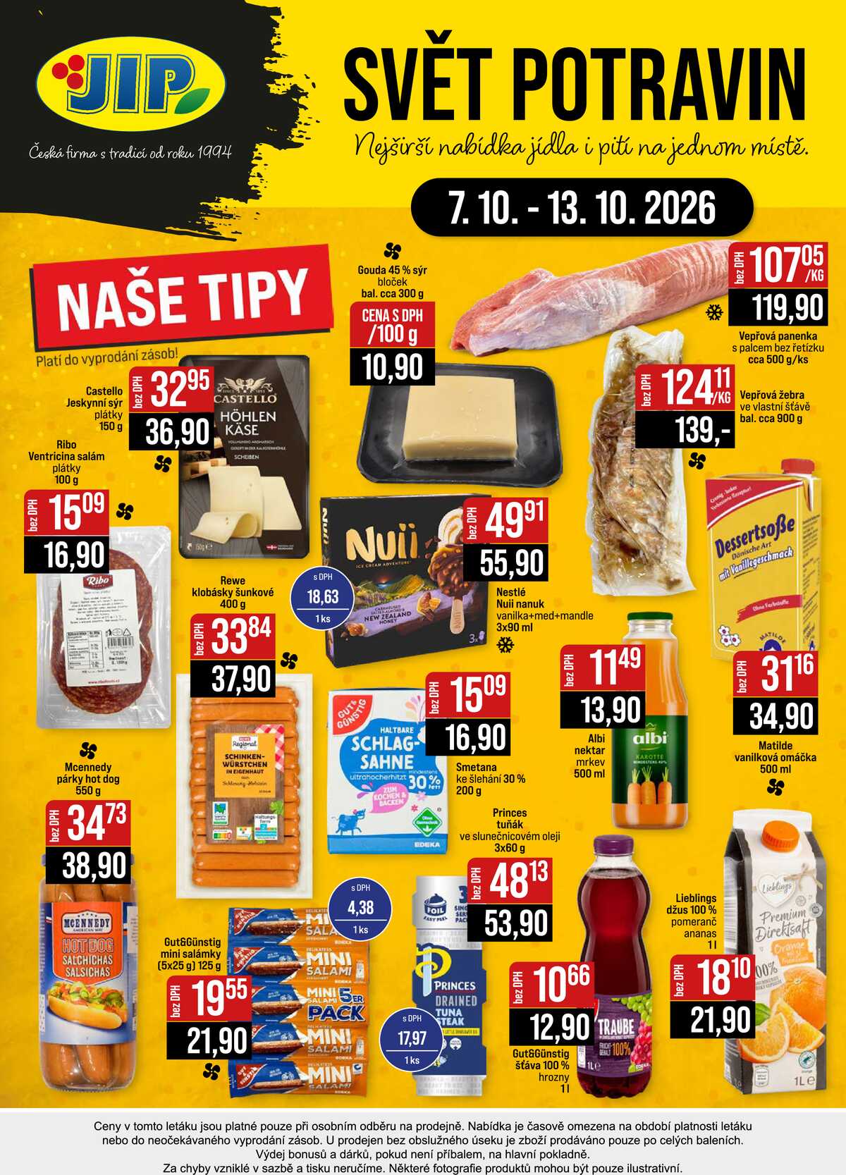 JIP Cash & Carry Brno, Praha, Ostrava, Jilemnice, Pardubice, Ostrava, Karlovy Vary, Olomouc a Zlín od 7.10. do 13.10.2026 strana 20