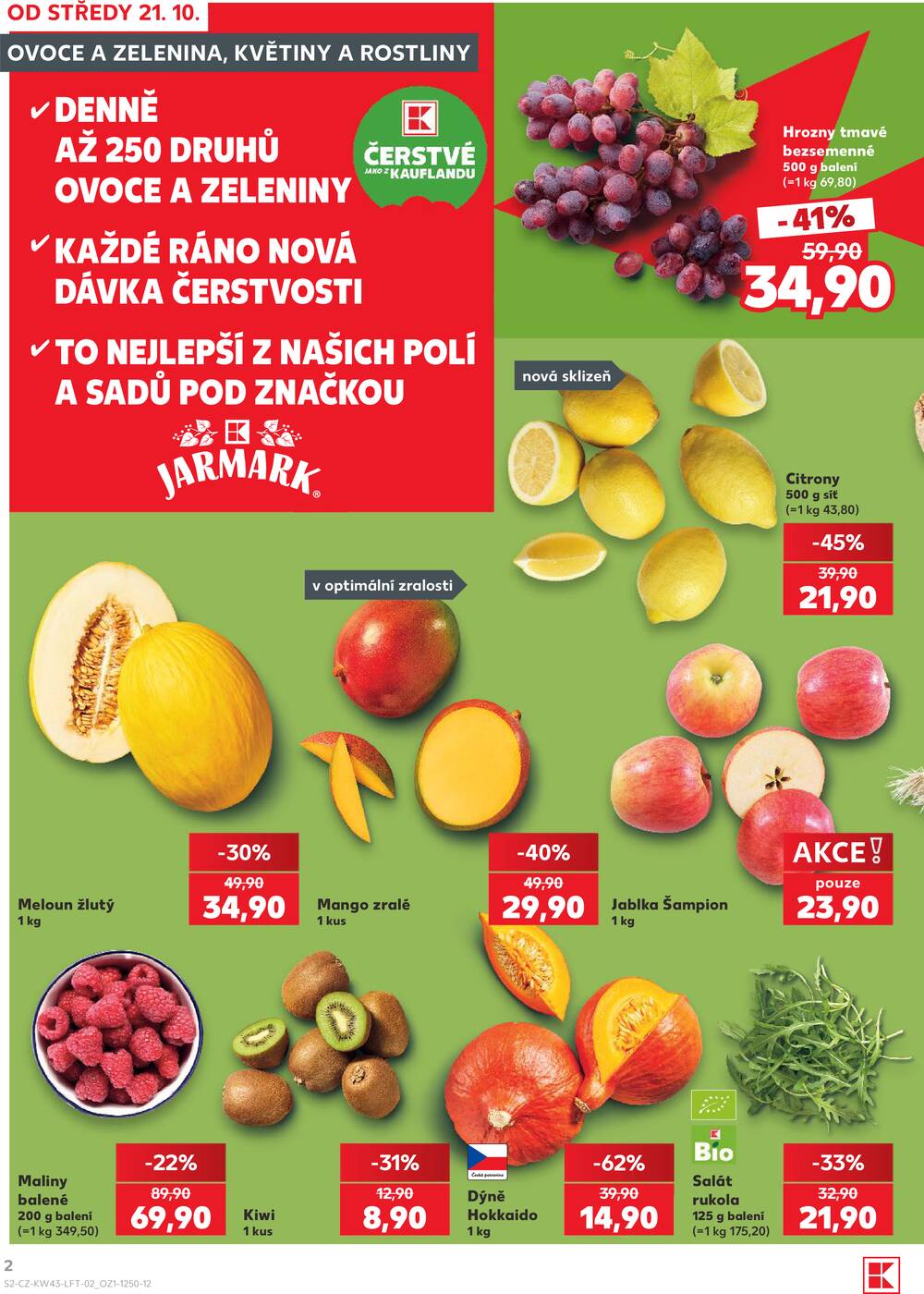 Leták Kaufland - Kaufland 21.10. - 27.10. - Kaufland - Praha 8 (Libeň) - strana 2 Leták Kaufland - Kaufland 21.10. - 27.10. - Kaufland - Praha 8 (Libeň) - strana 2