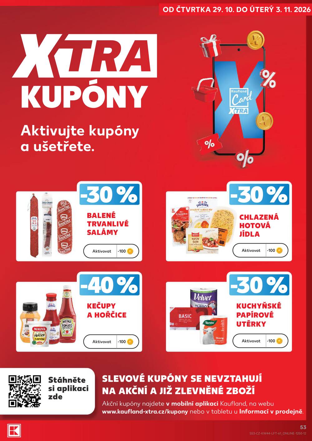 Kaufland 29.10. - 3.11. - Kaufland - Praha 12 (Modřany)