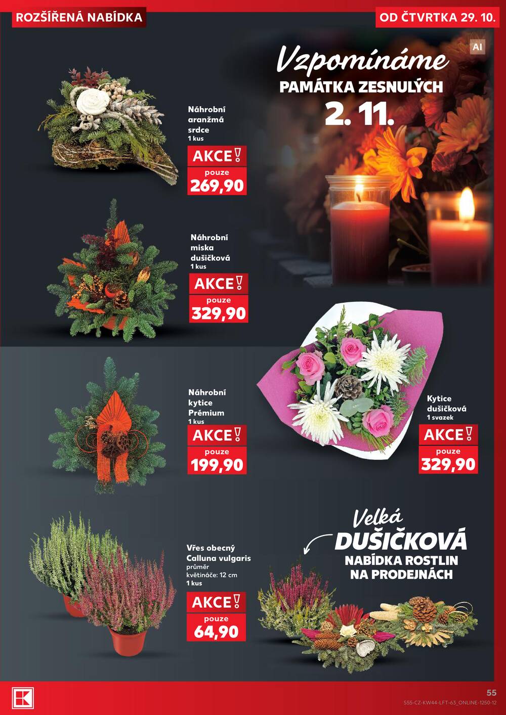 Leták Kaufland - Kaufland 29.10. - 3.11. - Kaufland - Mladá Boleslav - strana 55 Leták Kaufland - Kaufland 29.10. - 3.11. - Kaufland - Mladá Boleslav - strana 55
