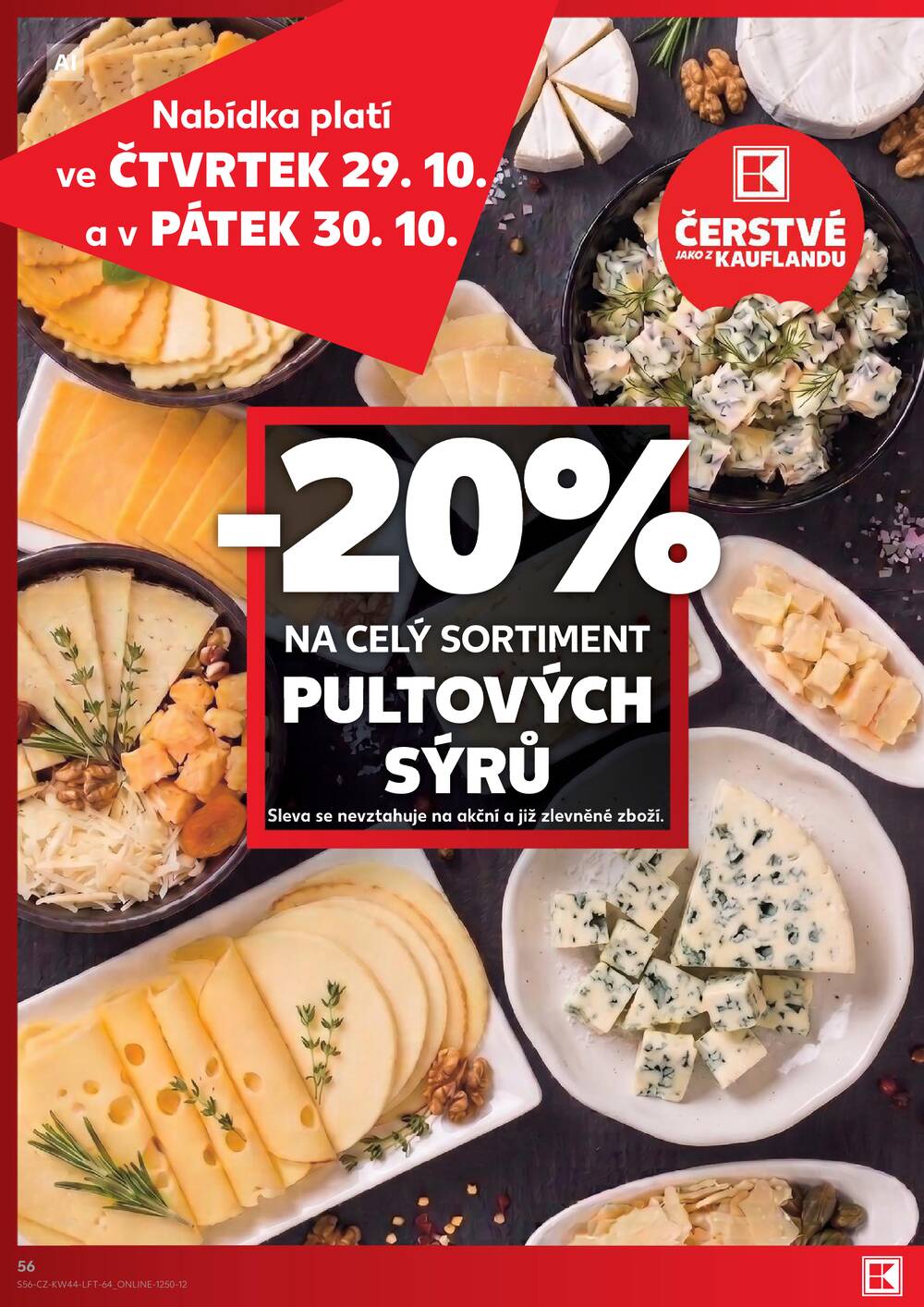Leták Kaufland - Kaufland 29.10. - 3.11. - Kaufland - Mladá Boleslav - strana 56 Leták Kaufland - Kaufland 29.10. - 3.11. - Kaufland - Mladá Boleslav - strana 56