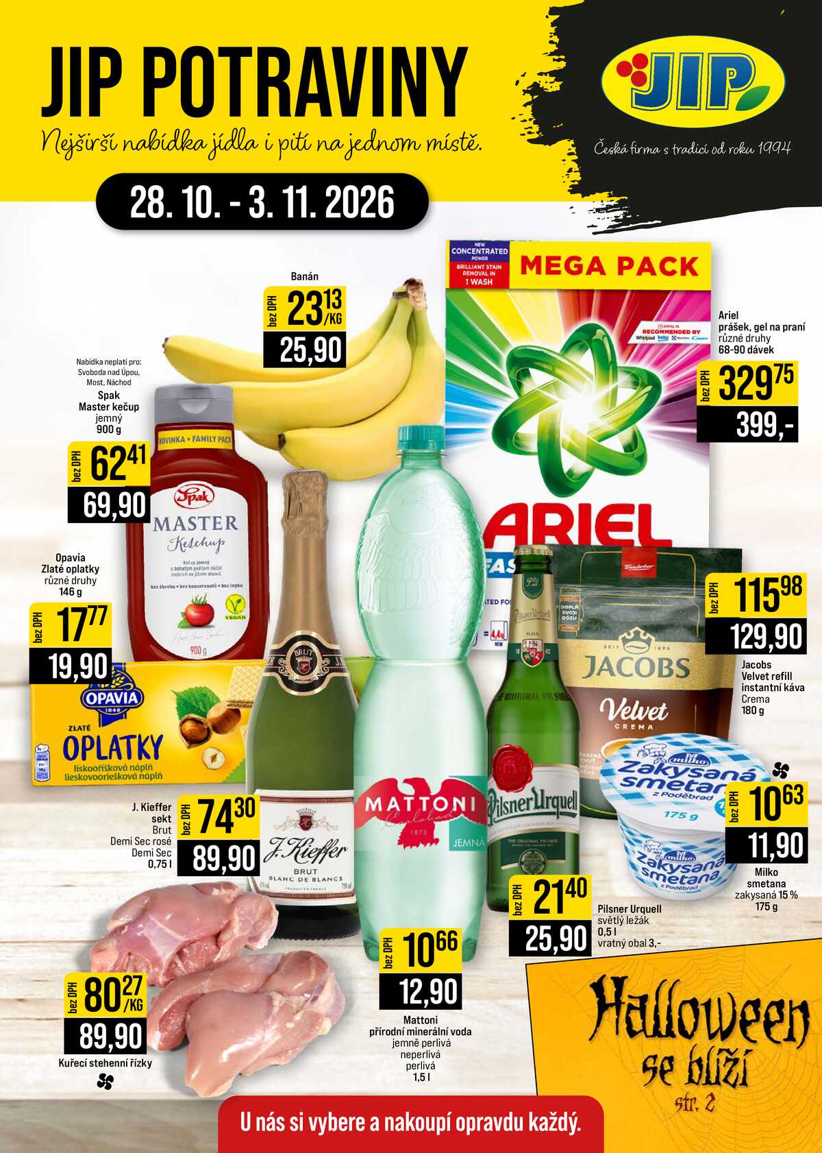 JIP Cash & Carry České Budějovice, Most, Náchod, Polička, Sušice a Svoboda nad Úpou od 28.10. do 3.11.2026 strana 1