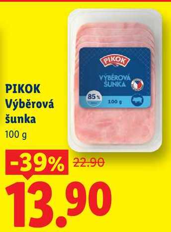 PIKOK Výběrová šunka 100 g