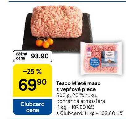 Tesco Mleté maso z vepřové plece, 500 g, 20% tuku  