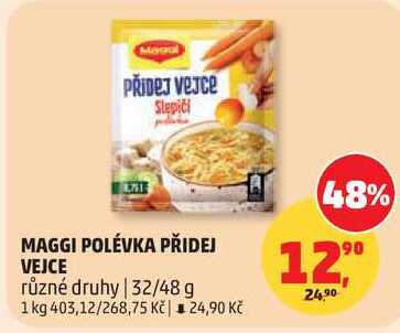 MAGGI POLÉVKA PŘIDEJ VEJCE různé druhy, 32/48 g