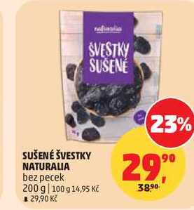 SUŠENÉ ŠVESTKY NATURALIA bez pecek, 200 g