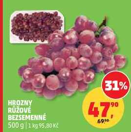 HROZNY RŮŽOVÉ BEZSEMENNÉ, 500 g