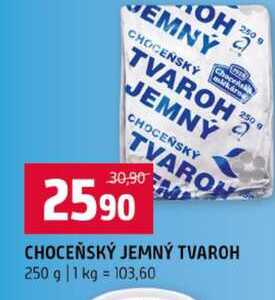 CHOCEŇSKÝ JEMNÝ TVAROH 250 g