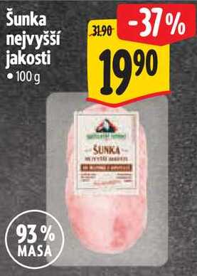 Šunka nejvyšší jakosti, 100 g