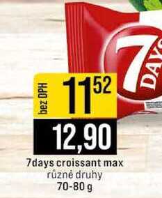 7days croissant max různé druhy 70-80 g