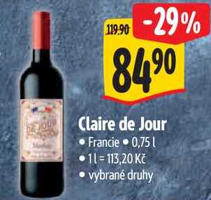 Claire de Jour, 0,75 l