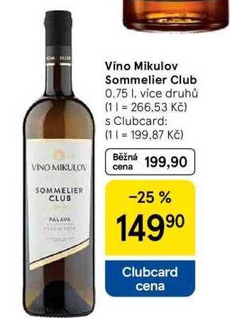 Víno Mikulov Sommelier Club, 0.75 l, více druhů