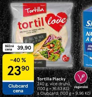 Tortilla Placky, 240 g, více druhů