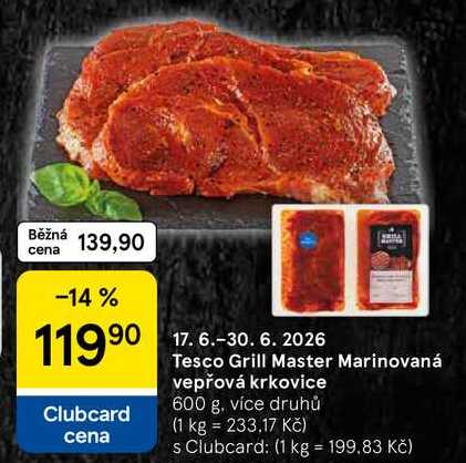 Tesco Grill Master Marinovaná vepřová krkovice, 600 g, více druhů  