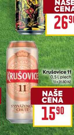 Krušovice 11 0,51, plech