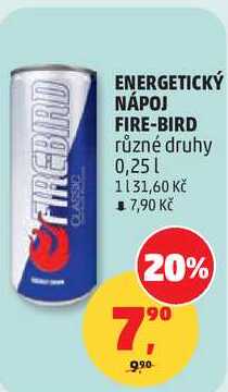 ENERGETICKÝ NÁPOJ FIRE-BIRD různé druhy, 0,25 l
