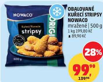 OBALOVANÉ KUŘECÍ STRIPSY NOWACO mražené, 500 g