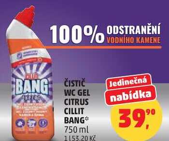 ČISTIČ WC GEL CITRUS CILLIT BANG, 750 ml