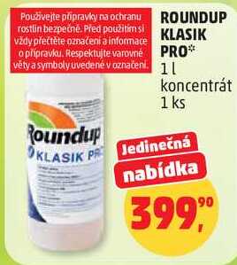 ROUNDUP KLASIK PRO 1 l koncentrát, 1 ks
