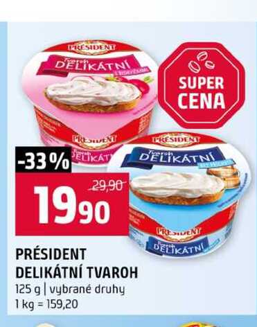 PRÉSIDENT DELIKÁTNÍ TVAROH 125 g vybrané druhy
