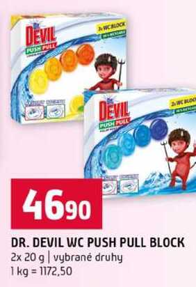 DR. DEVIL WC PUSH PULL BLOCK 2x 20 g vybrané druhy