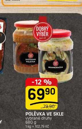 POLÉVKA VE SKLE vybrané druhy 680 g