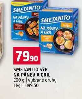 SMETANITO SÝR NA PÁNEV A GRIL 200 g vybrané druhy