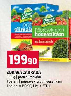 ZDRAVÁ ZAHRADA 350 g proti slimákům 1 balení přípravek proti housenkám 1 balení