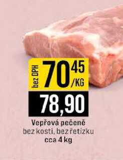 Vepřová pečeně bez kosti, bez řetízku cca 4 kg 1kg