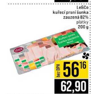 Le&Co. kuřecí prsní šunka zauzená 82% plátky 200 g 