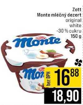 Zott Monte mléčný dezert original white -30% cukru Monte 150 g