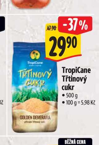   Tropicane Třtinový cukr 500 g  v akci