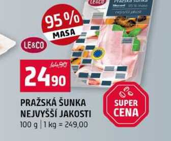 PRAŽSKÁ ŠUNKA NEJVYŠŠÍ JAKOSTI 100 g
