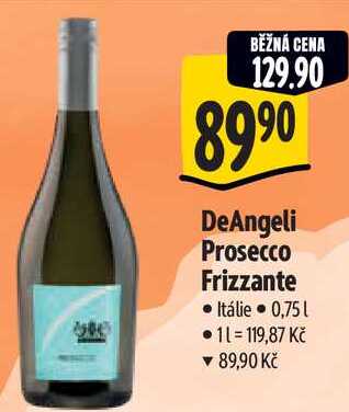 DeAngeli Prosecco Frizzante, 0,75 l  