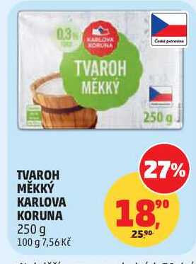 TVAROH MĚKKÝ KARLOVA KORUNA 250 g