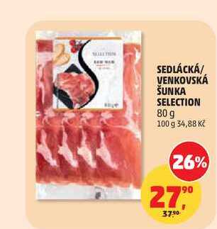 SEDLÁCKÁ/ VENKOVSKÁ ŠUNKA SELECTION 80 g